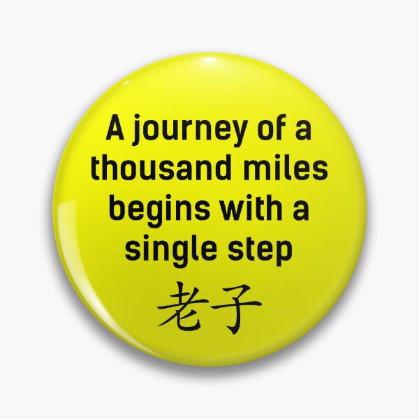 Item preview, A JOURNEY OF THOUSAND MILES BEGINS WITH A SINGLE STEP. designed and sold by angelisart.