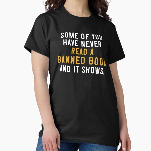 Artikel-Vorschau von Lesen Sie Banned Books Bibliophile, designt und verkauft von Huhnerdieb Apparel.