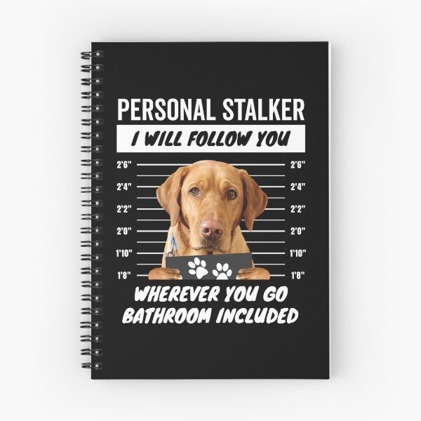 Item preview, Personal Stalker Dog – Fox Red Lab designed and sold by More Cute Dogs.
