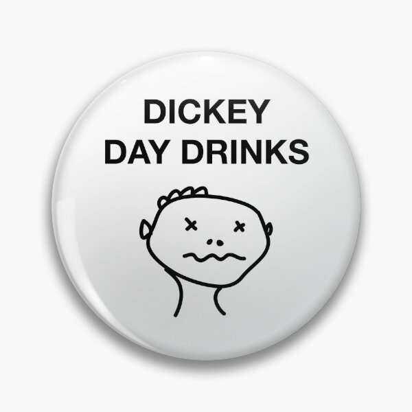 Item preview, DICKEY DAY DRINKS designed and sold by SprayandPray69.