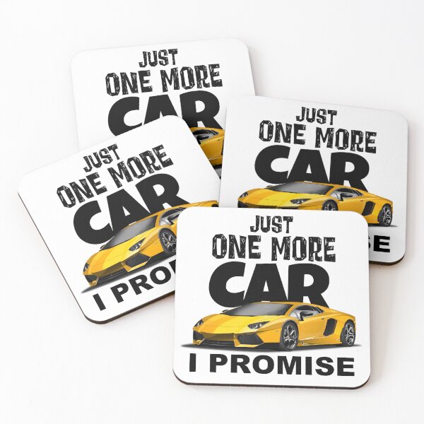 Item preview, Just One More Car - I Promise designed and sold by Wilcox PhotoArt.