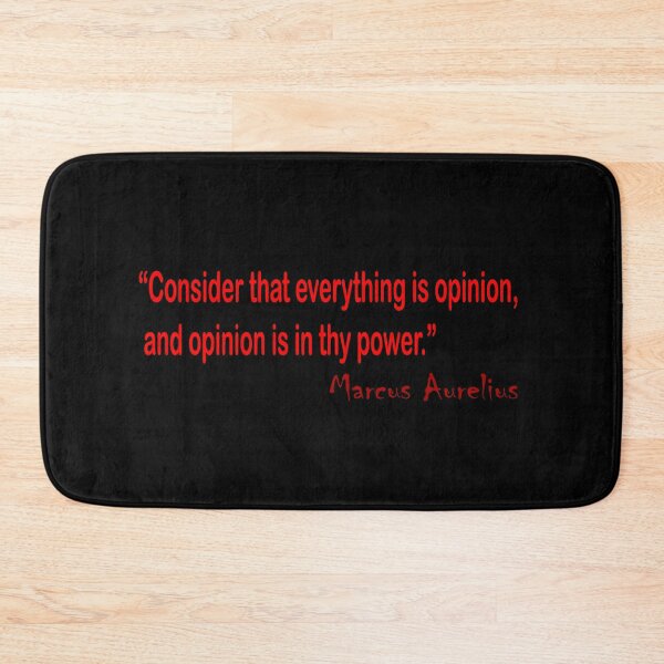 Item preview, “Consider that everything is opinion, and opinion is in thy power.” designed and sold by LovePhilosophy.