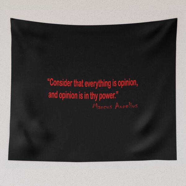Item preview, “Consider that everything is opinion, and opinion is in thy power.” designed and sold by LovePhilosophy.