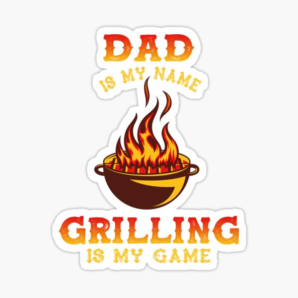 Grandpa Is My Name Grilling Is My Game Funny Grandfather Grilling BBQ Smoker Barbecue Chef Grandpa Is My Name Grilling Is My Game Funny Grandfather Grilling BBQ Smoker Barbecue Chef