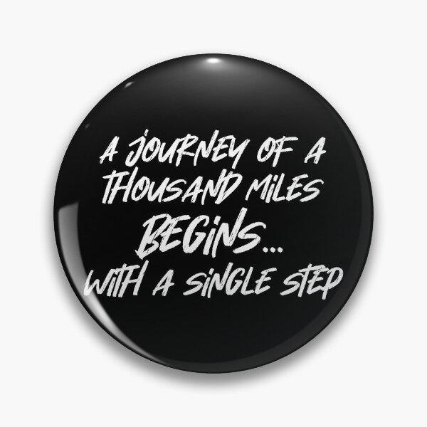 Item preview, A JOURNEY OF THOUSAND MILES BEGINS WITH A SINGLE STEP. no6 designed and sold by angelisart.