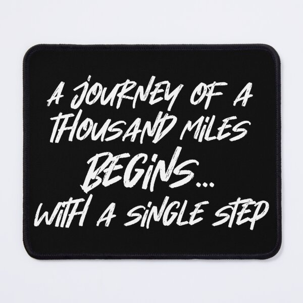 Item preview, A JOURNEY OF THOUSAND MILES BEGINS WITH A SINGLE STEP. no6 designed and sold by angelisart.