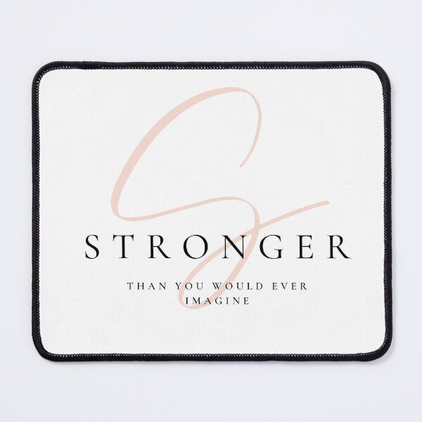 Item preview, STRONGER THAN YOU WOULD EVER IMAGINE designed and sold by successmom.