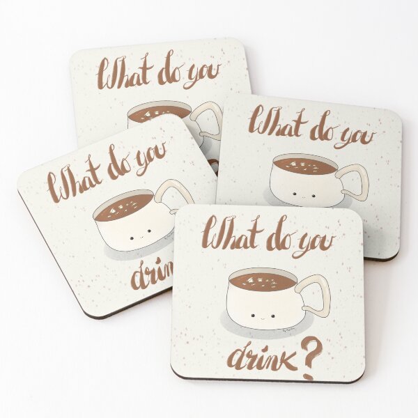 Item preview,  What do you drink? What do you think? designed and sold by byMariZen.