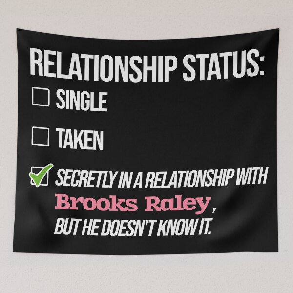 Item preview, Brooks Raley - Relationship designed and sold by 2Girls1Shirt.