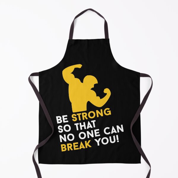 Item preview, Be Strong So That No One Can Break You designed and sold by EpicArtz.