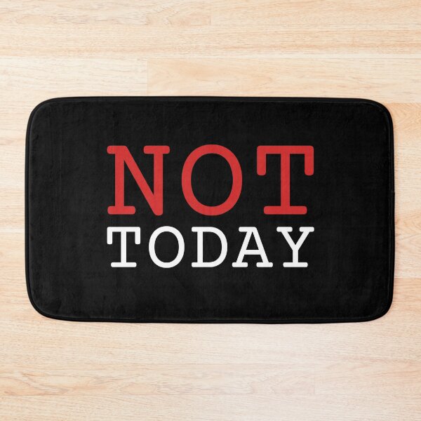 Item preview, Not Today Cool Slogan Chill Vacation Rest Quote No Politics designed and sold by sillyquestions.