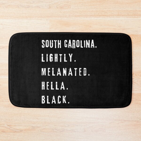 Item preview, South Carolina Lightly Melanated Hella Black - Black History designed and sold by My-Queens-Store.