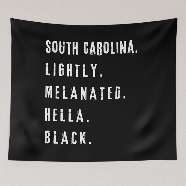 Item preview, South Carolina Lightly Melanated Hella Black - Black History designed and sold by My-Queens-Store.