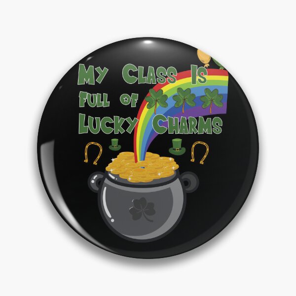Item preview, My Class Is Full Of Lucky Charms Great Art Ireland Rainbow Design Funny st. patrick's day Present For Women Men designed and sold by pedrored369.