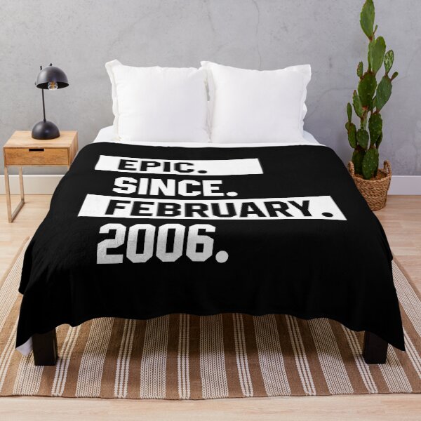 Item preview, Epic Since February 2006 - Birthday Gifts designed and sold by DiogoCalheiros.