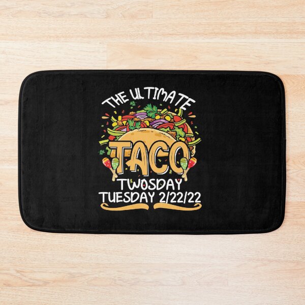 Item preview, Ultimate Taco Twosday Tuesday 2/22/22 Twos Day 2sday Mexican Classic Essential designed and sold by piskwi.