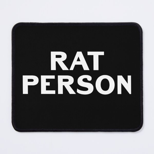 Item preview, Rat Person Pet Rat Quote Animal Lover designed and sold by sillyquestions.