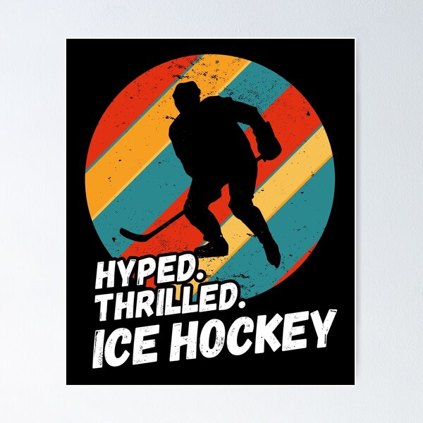Item preview, Hyped, Emocionado, Hockey sobre hielo - Silueta de hockey sobre hielo designed and sold by rattob.