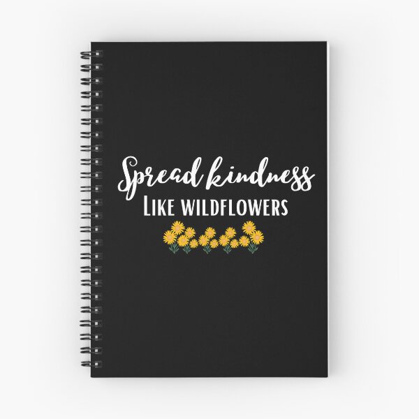 Item preview, Funny Kindness Quotes,Spread Kindness Like Wildflowers,kindness Day designed and sold by behappysiempre.