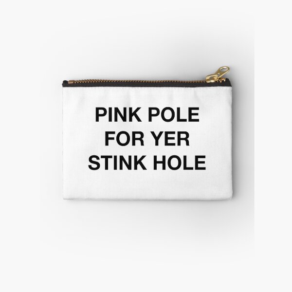Item preview, PINK POLE FOR YER STINK HOLE designed and sold by SprayandPray69.