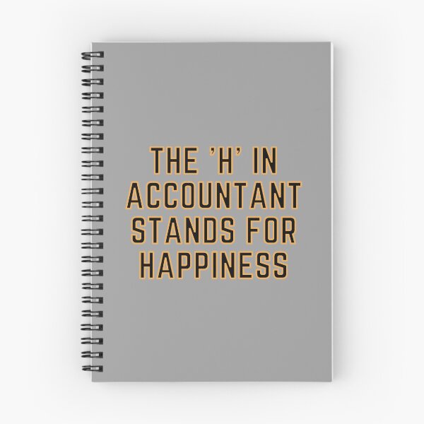 Item preview, The "H" In Accountant Stands For Happiness designed and sold by rgsblo.