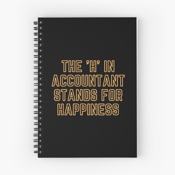 Item preview, The "H" In Accountant Stands For Happiness designed and sold by rgsblo.