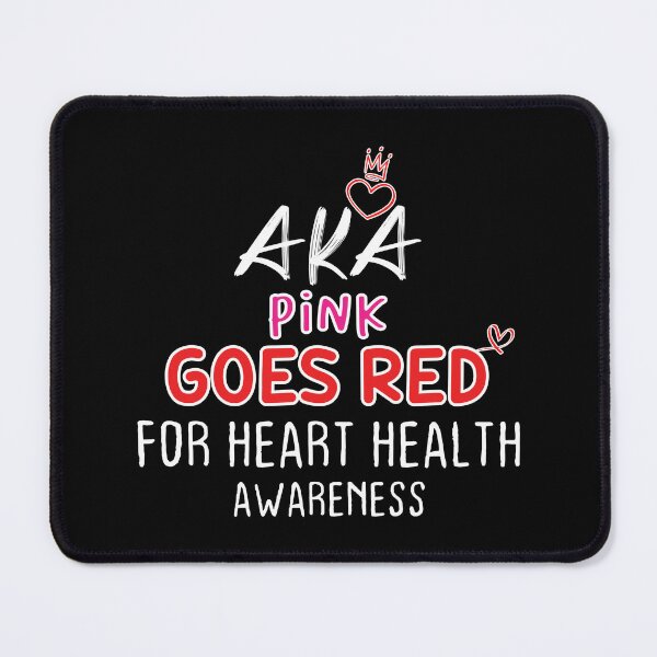 Item preview, AKA Pink Goes Red For Heart Health Awareness Classic T-shirt Awareness Month 2022 Essential T-Shirt designed and sold by Achrafilla1.