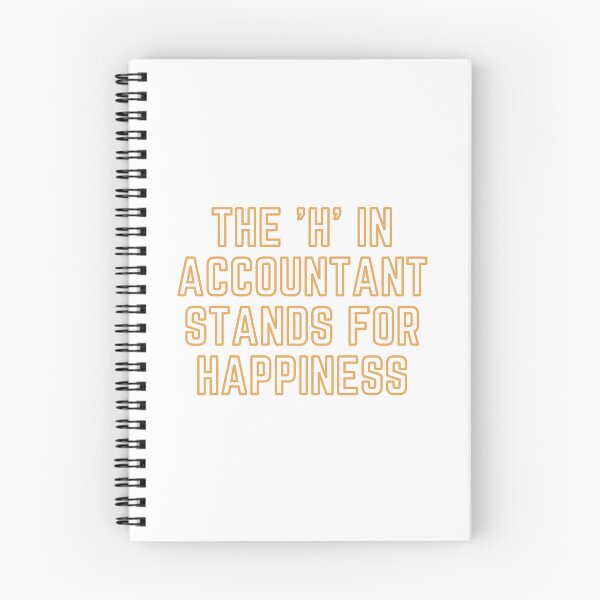 Item preview, The "H" In Accountant Stands For Happiness designed and sold by rgsblo.