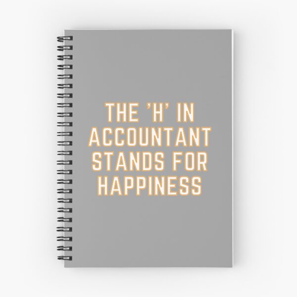 Item preview, The "H" In Accountant Stands For Happiness designed and sold by rgsblo.