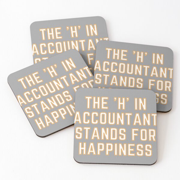 Item preview, The "H" In Accountant Stands For Happiness designed and sold by rgsblo.