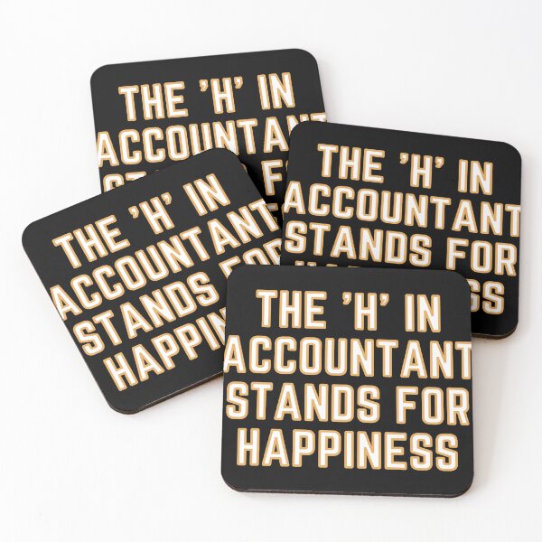 Item preview, The "H" In Accountant Stands For Happiness designed and sold by rgsblo.