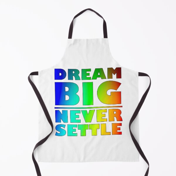 Item preview, Dream Big Never Settle - 4 Color Gradient designed and sold by BKNation.