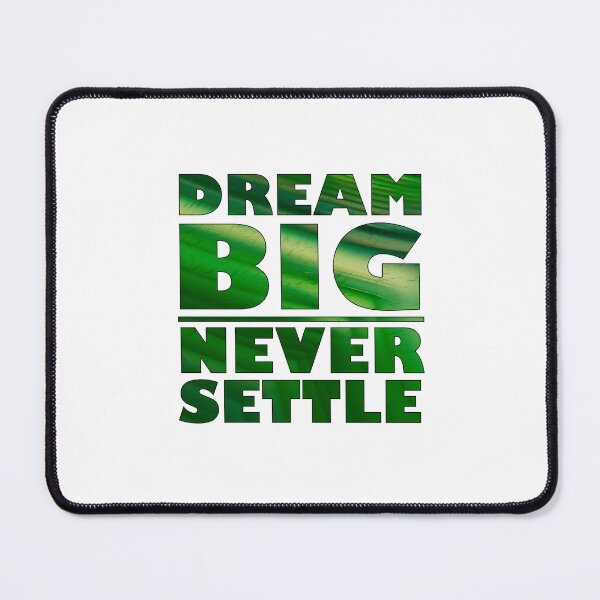 Item preview, Dream Big Never Settle - Agate Green designed and sold by BKNation.