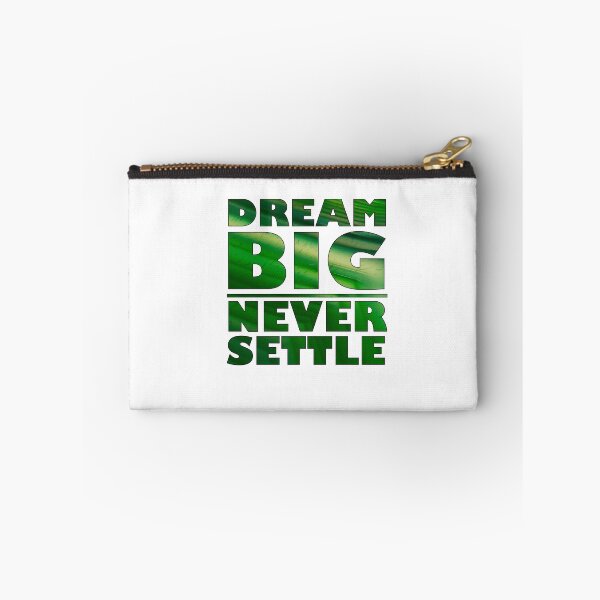 Item preview, Dream Big Never Settle - Agate Green designed and sold by BKNation.