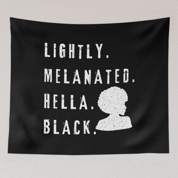 Item preview, Lightly Melanated Hella Black - Woman - Black History designed and sold by My-Queens-Store.