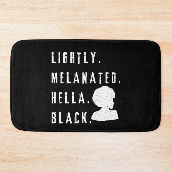 Item preview, Lightly Melanated Hella Black - Woman - Black History designed and sold by My-Queens-Store.