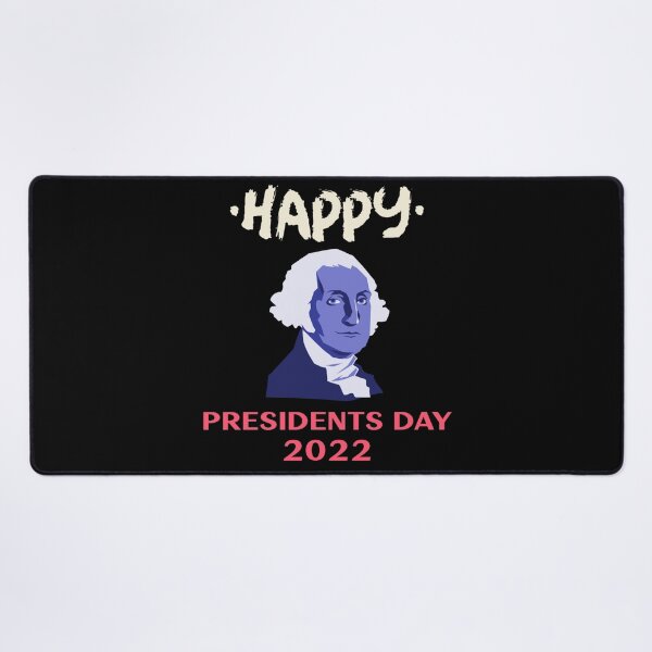 Item preview, Happy Presidents Day 2022 designed and sold by jtechlimitless.