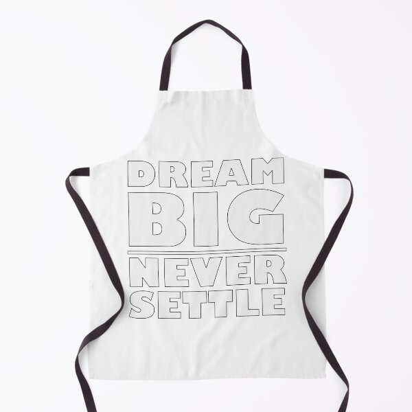 Item preview, Dream Big Never Settle - Plain White designed and sold by BKNation.