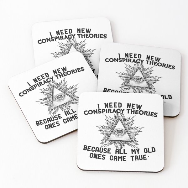 Item preview, i need new conspiracy theories because all my old ones came true 2022  designed and sold by ANAS    HO.