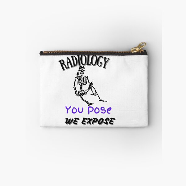 Item preview, RADIOLOGY YOU POSE WE EXPOSE T-shirt,funny shirt designed and sold by dirlkhiat.