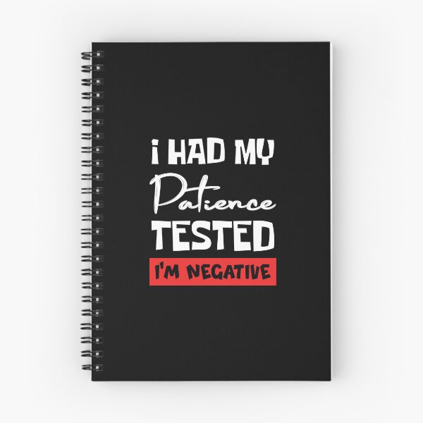 Item preview, Funny Men Sayings I Had My Patience Tested Im Negative, Birthday designed and sold by magicos1.
