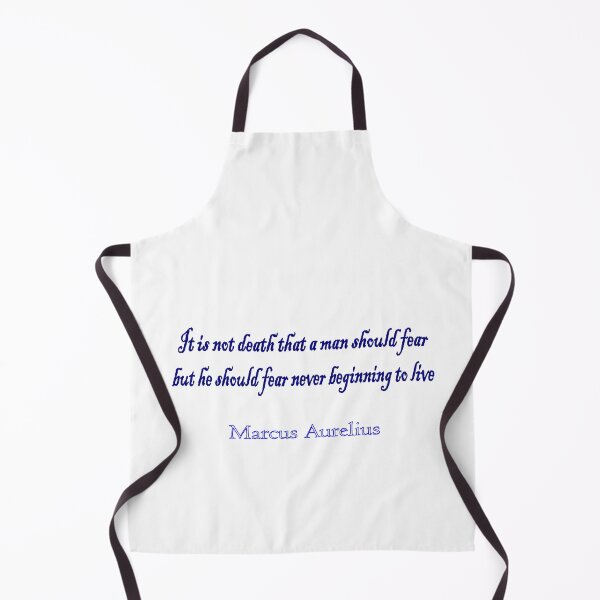 Item preview, “It is not death that a man should fear, but he should fear never beginning to live.” – Marcus Aurelius designed and sold by LovePhilosophy.
