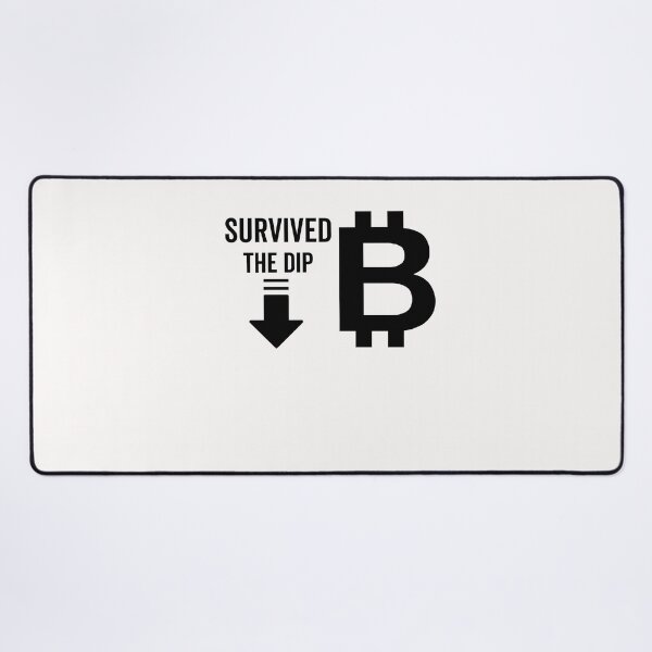 Item preview, Survived the Dip - survived crypto market crash designed and sold by Rainbow Designs.