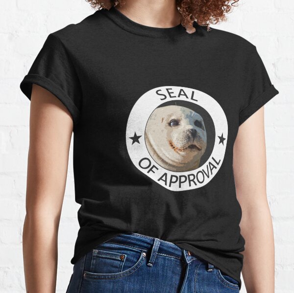 Seal Of Approval Meme Merch Gifts for Sale Redbubble