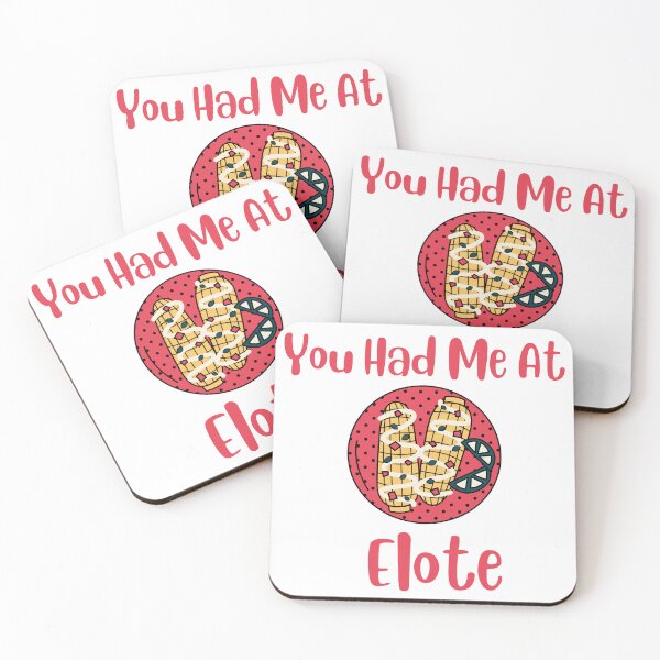 Item preview, You Had Me Elote designed and sold by Designs141865.