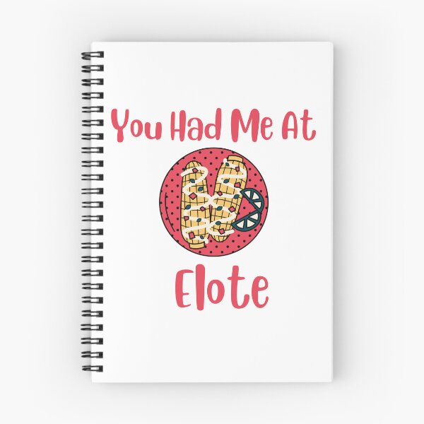 Item preview, You Had Me Elote designed and sold by Designs141865.