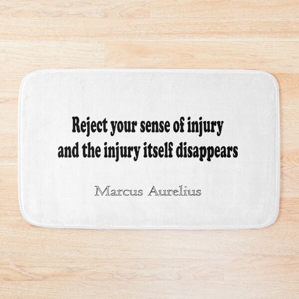 Item preview, “Reject your sense of injury and the injury itself disappears.” – Marcus Aurelius designed and sold by LovePhilosophy.