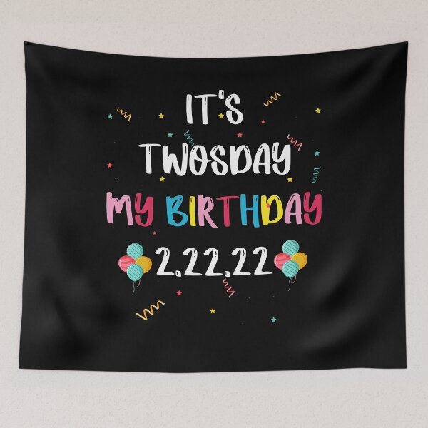 Item preview, My Twosday Birthday 2.22.22 2's 2s Day Tuesday Bday Party designed and sold by NuvoleART.