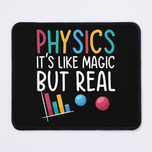 Item preview, Physics: It's Like Magic, But Real, Funny Science Physics Lovers designed and sold by NiceTees2021.