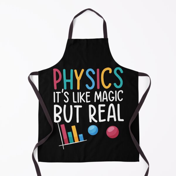 Item preview, Physics: It's Like Magic, But Real, Funny Science Physics Lovers designed and sold by NiceTees2021.
